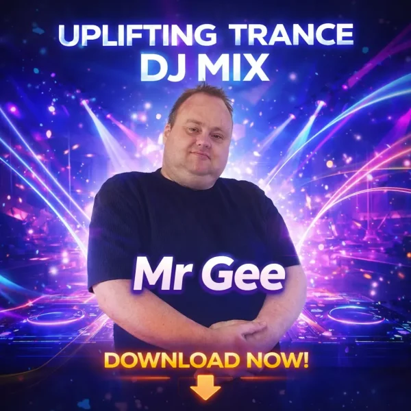 DJ Mix Download (Uplifting Trance) By Mr Gee